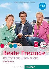 BESTE FREUNDE ARBEITSBUCH MIT CD A2.2