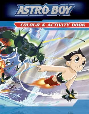 Astro Boy: No. 1: Colouring And Activity Book