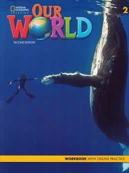 OUR WORLD L2 WORKBOOK WITH SPARK 2ND ED