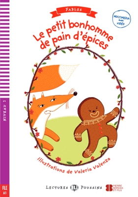 Le Petit Bonhomme De Pain D'epices + Downloadable: Young Eli Readers - Fables
