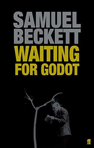 Waiting For Godot: A Tragicomedy In Two Acts