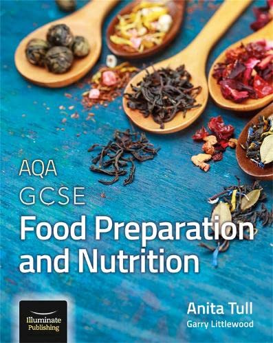 AQA GCSE FOOD PREPARATION AND NUTRITION