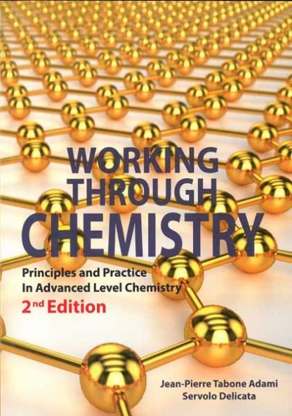 WORKING THROUGH CHEMISTRY 2ND ED
