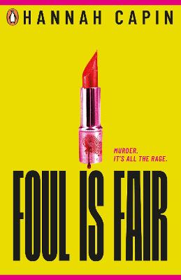 Foul Is Fair: A Razor-Sharp Revenge Thriller For The #Metoo Generation