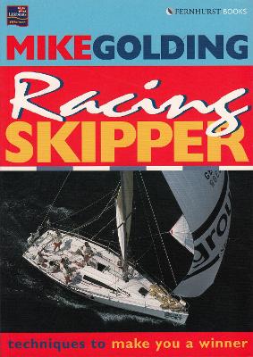 Racing Skipper: Techniques To Make You A Winner