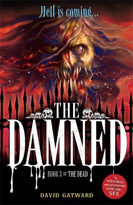 The Dead: The Damned: Book 3