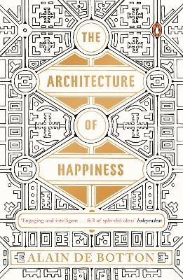 The Architecture Of Happiness