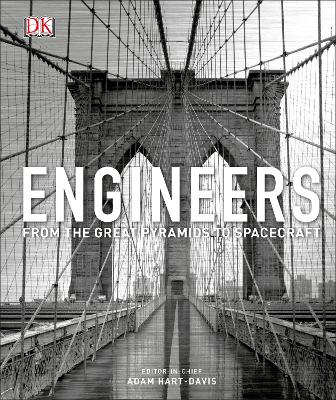 Engineers: From The Great Pyramids To Spacecraft
