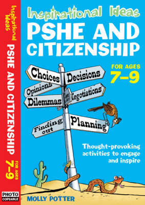 Inspirational Ideas: Pshe And Citizenship 7-9