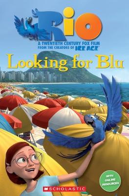 Rio: Looking For Blu