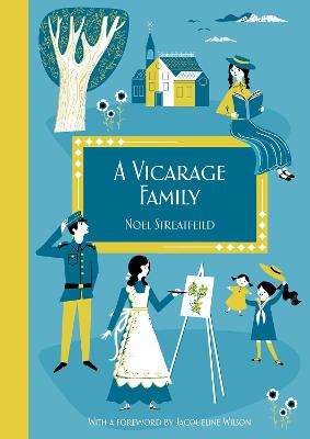 A Vicarage Family: Imperial War Museum Anniversary Edition