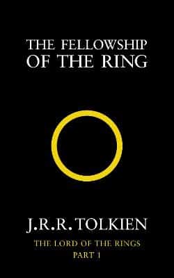 The Fellowship Of The Ring (The Lord Of The Rings, Book 1)