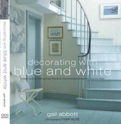 Decorating With Blue And White
