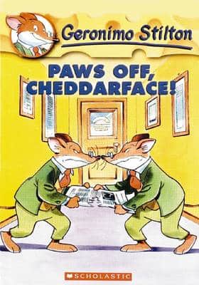 Paws Off, Cheddarface! (Geronimo Stilton #6)