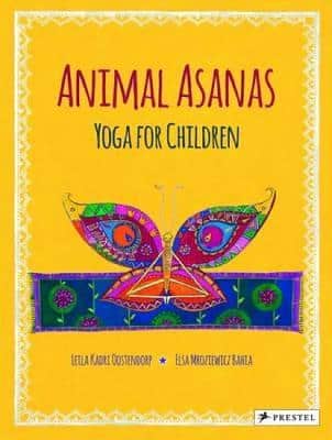 Animal Asanas: Yoga For Children