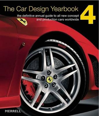 The Car Design Yearbook: The Definitive Annual Guide To All New Concept And Production Cars Worldwide