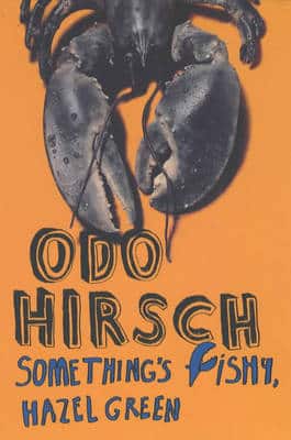 Something's Fishy, Hazel Green!