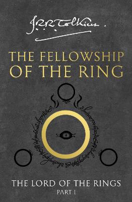 The Fellowship Of The Ring (The Lord Of The Rings, Book 1)