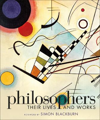 Philosophers: Their Lives And Works
