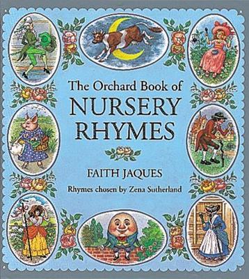 The Orchard Book Of Nursery Rhymes
