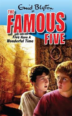Famous Five: Five Have A Wonderful Time: Book 11