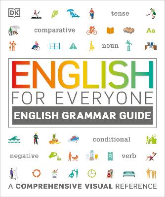 English For Everyone English Grammar Guide: A Comprehensive Visual Reference
