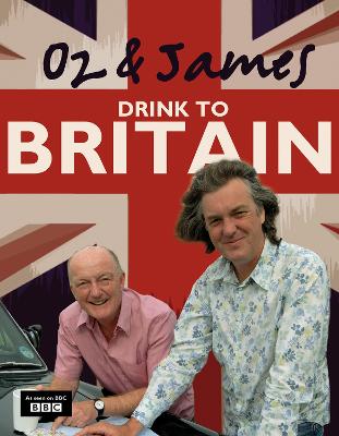 Oz And James Drink To Britain