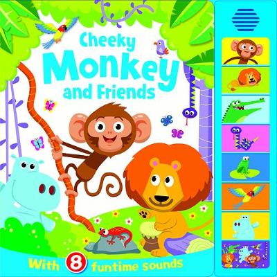 Cheeky Monkey And Friends