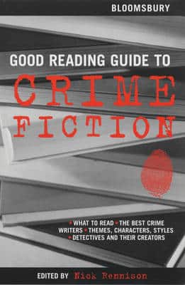 Good Reading Guide To Crime Fiction