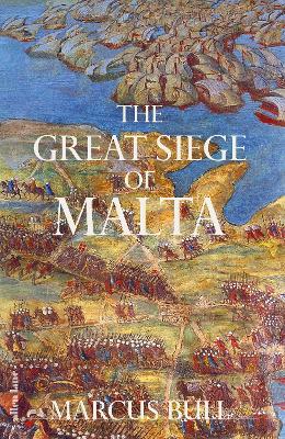 The Great Siege Of Malta