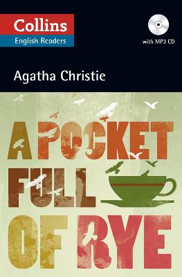 A Pocket Full Of Rye: B2 (Collins Agatha Christie Elt Readers)
