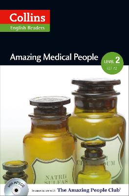 Amazing Medical People: A2-B1 (Collins Amazing People Elt Readers)