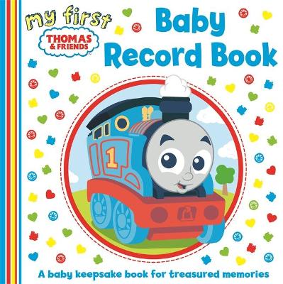 My First Thomas & Friends: Baby Record Book