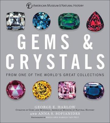 Gems & Crystals: From One Of The World's Great Collections
