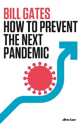 How To Prevent The Next Pandemic