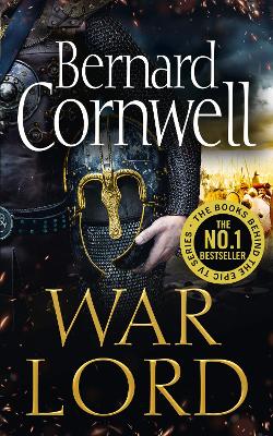 War Lord (The Last Kingdom Series, Book 13)