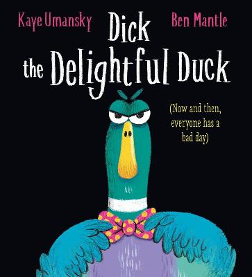 Dick The Delightful Duck