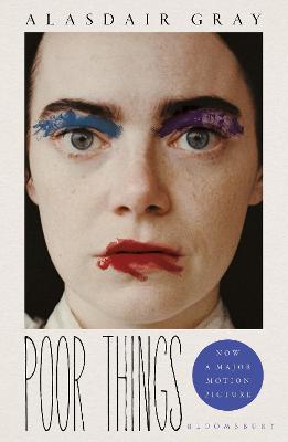 Poor Things: Read The Extraordinary Book Behind The Award-Winning Film