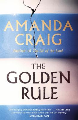 The Golden Rule: Longlisted For The Women's Prize 2021
