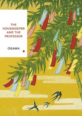 The Housekeeper And The Professor (Vintage Classics Japanese Series)
