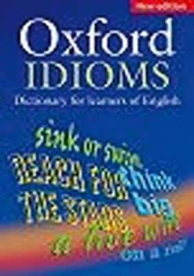 Oxford Dictionary Of English Idioms: Paperback
