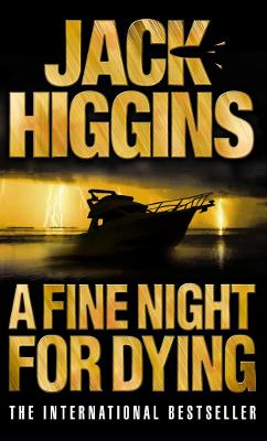 A Fine Night For Dying (Paul Chavasse Series, Book 6)