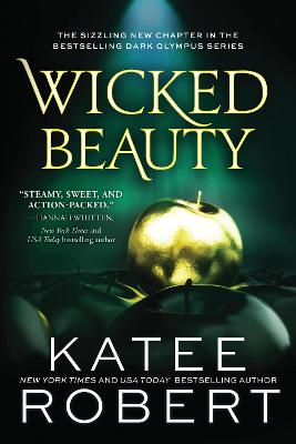 Wicked Beauty: A Divinely Dark Romance Retelling Of Achilles, Patroclus And Helen Of Troy (Dark Olympus 3)
