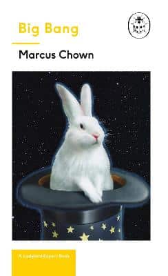 Big Bang: A Ladybird Expert Book: Discover How The Universe Began