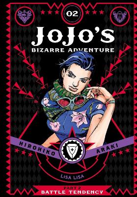 Jojo's Bizarre Adventure: Part 2--Battle Tendency, Vol. 2: Volume 2