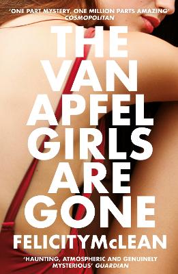 The Van Apfel Girls Are Gone: Longlisted For A John Creasey New Blood Dagger 2020