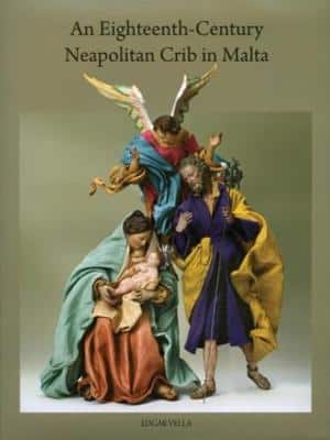 An Eighteenth-Century Neapolitan Crib In Malta