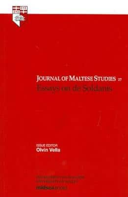 Essays On De Soldanis: Journal Of Maltese Studies, No. 27