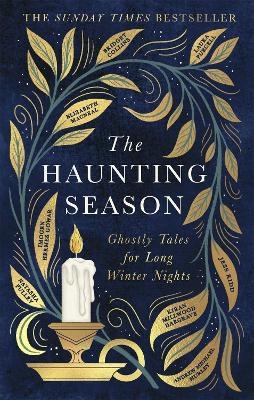 The Haunting Season: The Instant Sunday Times Bestseller And The Perfect Halloween Read