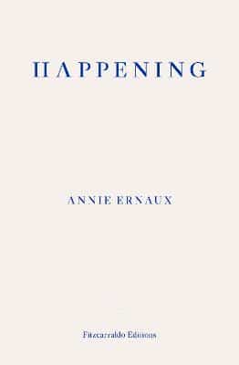 Happening - Winner Of The 2022 Nobel Prize In Literature